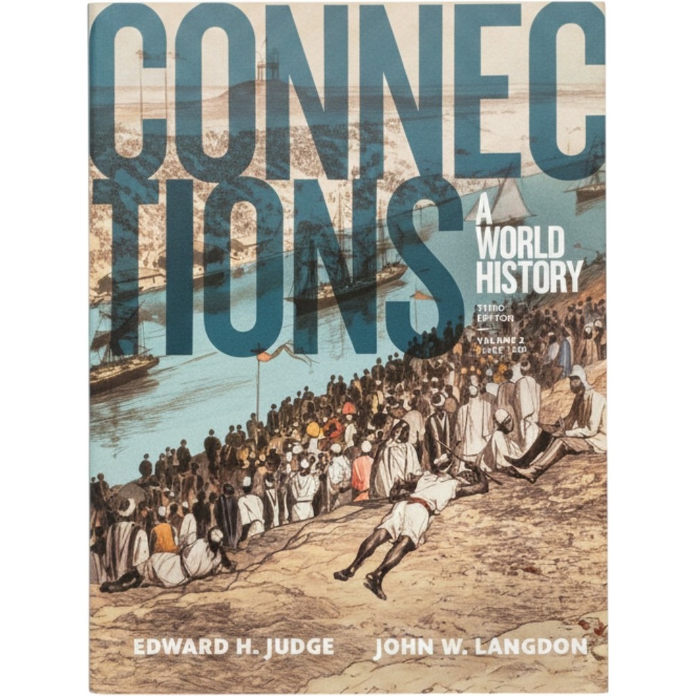 Connections A World History Third Edition Volume 2 Judge Langdon Paperback